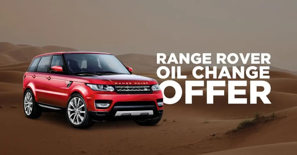 RangeRover Oil Change offer